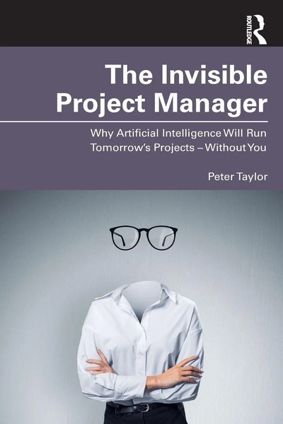 The Invisible Project Manager Peter Taylor Taschenbuch Englisch 2025 Routledge-image