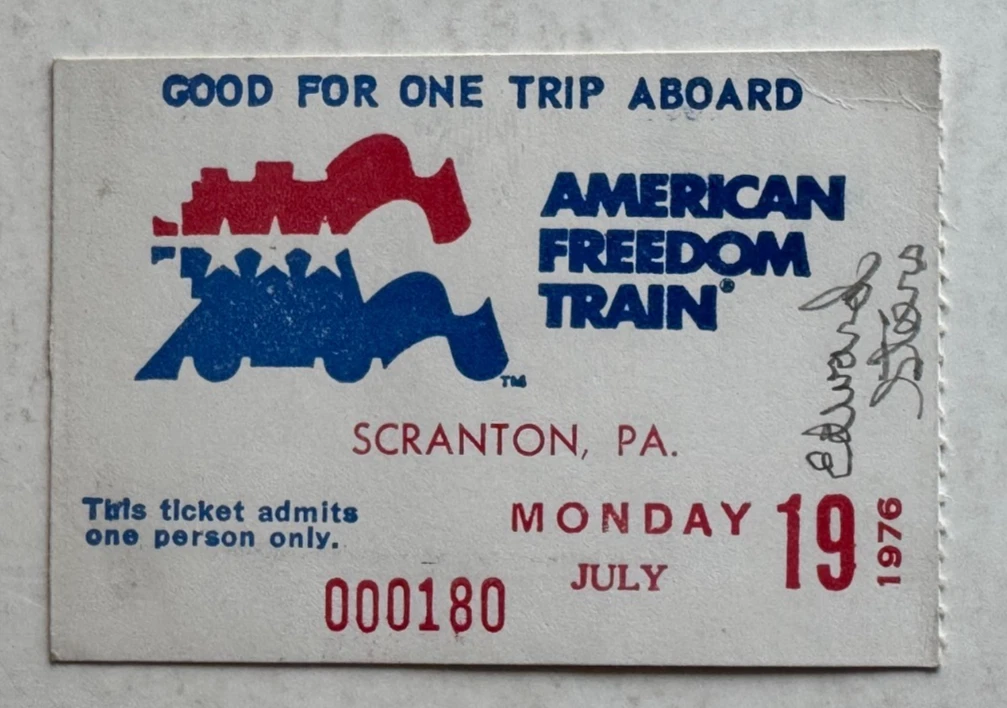 Vintage July 1976 American Freedom Train Ticket Stub Scranton PA