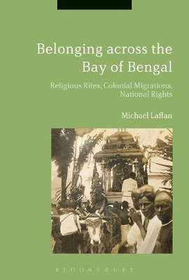 Belonging across the Bay of Bengal - 9781350022614