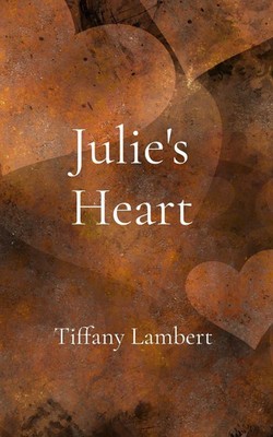 Tiffany Lambert | Julie's Heart | Taschenbuch | Englisch (2026)