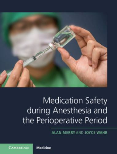 Medication Safety during Anesthesia Perioperative Period Alan Mer… 9781107194106