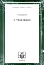 Le forme di Dirac - Sigfrido BOFFI