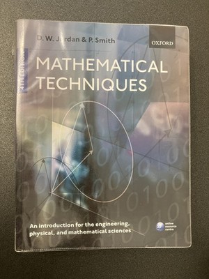 Mathematical Techniques: An Introduction for the Engineering, Physical, and Math