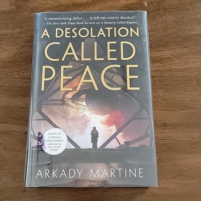 Desolation Called Peace by Arkady Martine (2021, Hardcover)