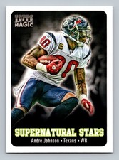ANDRE JOHNSON SUPERNATURAL STARS 2012 TOPPS MAGIC TEXANS