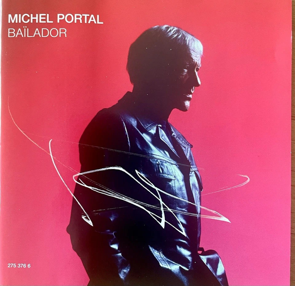 Michel Portal: Baïlador