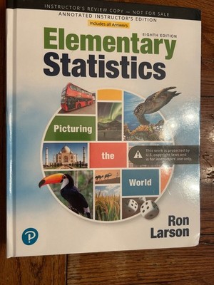 Elementary Statistics 8th Edition Hdcvr by Larson - Annotated Instructor's Edtn