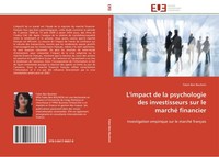 L'impact De La Psychologie Des Investisseurs Sur Le Marché Financier Faten Ben B