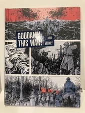 Jaques Tardi - GODDAMN THIS WAR! (Fantagraphics 2013) 