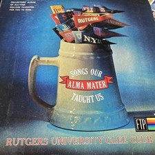 RUTGERS UNIVERSITY GLEE CLUB SONGS OUR ALMA MATER TAUGHT US LP MLP 7003