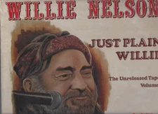 WILLIE NELSON JUST PLAIN WILLIE THE UNRELEASED TAPES VOL. 3 NEW VINYL LP ALBUM