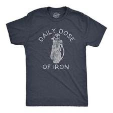 Mens Daily Dose Of Iron T Shirt Funny Golf Clubs Caddie Graphic Novelty Tee for