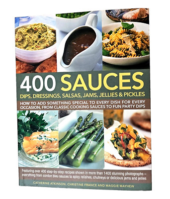 400 Sauces-Dips Dressings Salsas