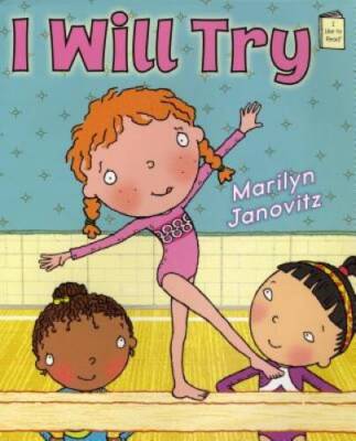 I Will Try (I Like to ReadÂ ) - Paperback By Janovitz, Marilyn - GOOD