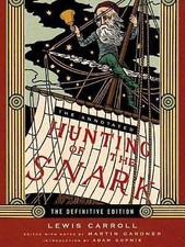 The Annotated Hunting of the Snark by Carroll, Lewis