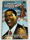 Amazing Spider-Man Election Day Hardcover HC President Barack Obama New & Sealed