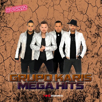 DJ DonCez - Grupo Karis Mega Hits