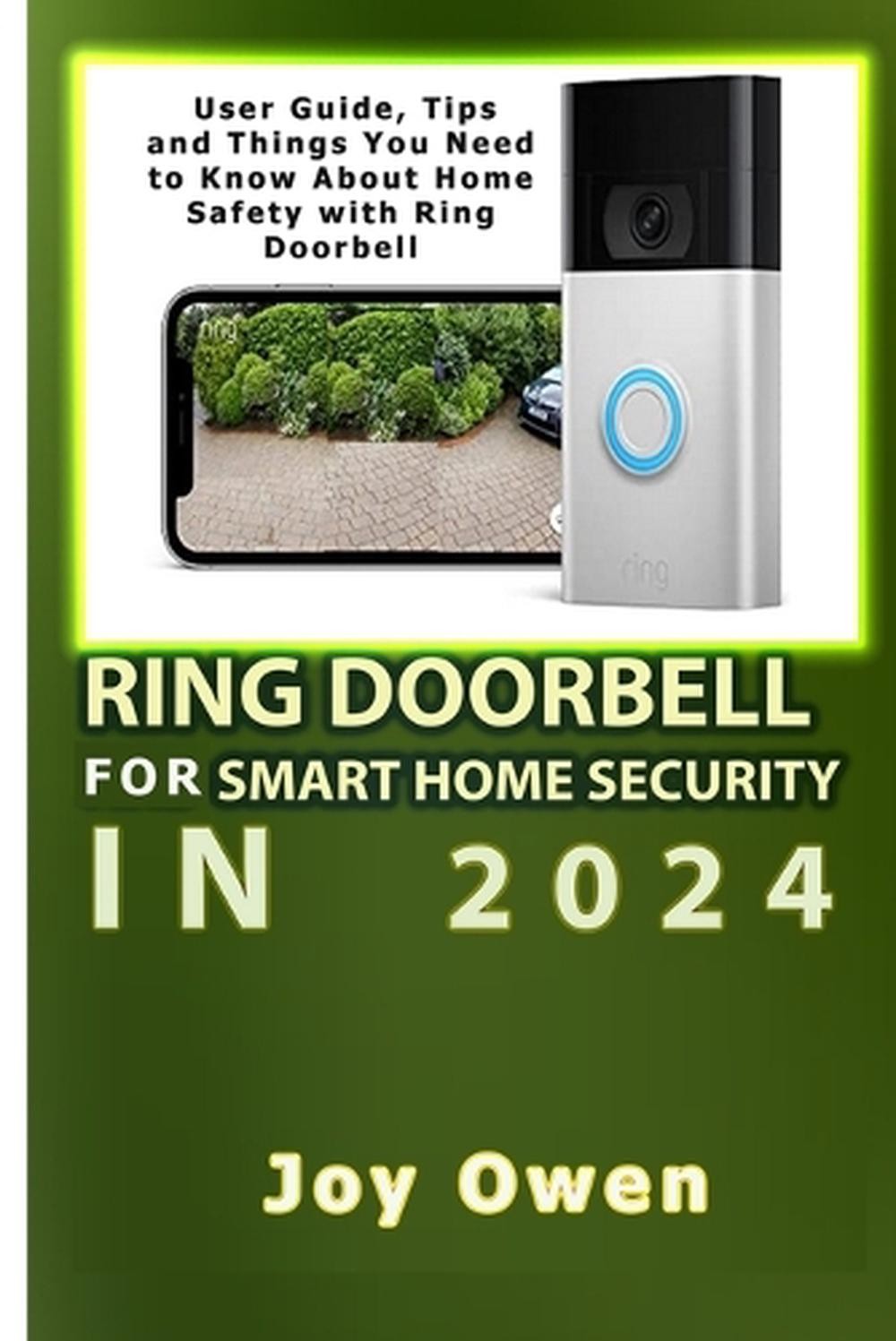 Ring Doorbell Smart Home Security Guide 2024 with User Tips-image