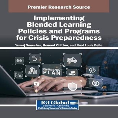 Implementing Blended Learning Policies and Programs for Crisis Pr