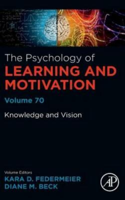 Knowledge and Vision: Volume 70 by Diane M. Beck: New