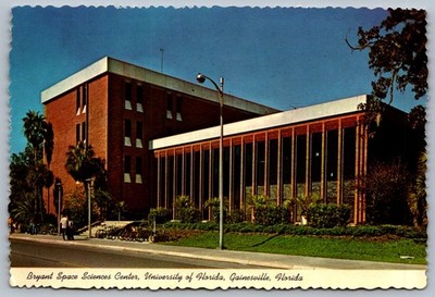 Postcard Gainesville, Florida Bryant Space Sciences Center UF Campus