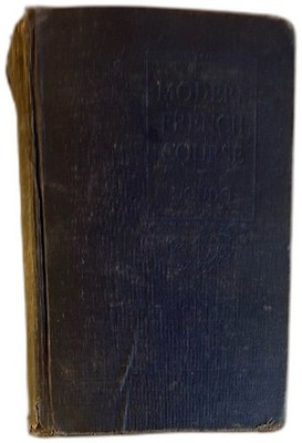 1929 Modern French Course Maturin Dondo Fraser Squair Grammar Series Hardcover