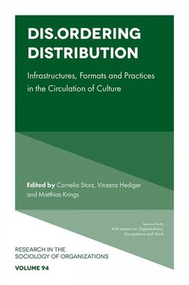 Dis.Ordering Distribution: Infrastructures, Formats and Practices in the Circula