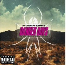 My Chemical Romance - Danger Days: The True Lives Of The Fabolous Killjoys [New