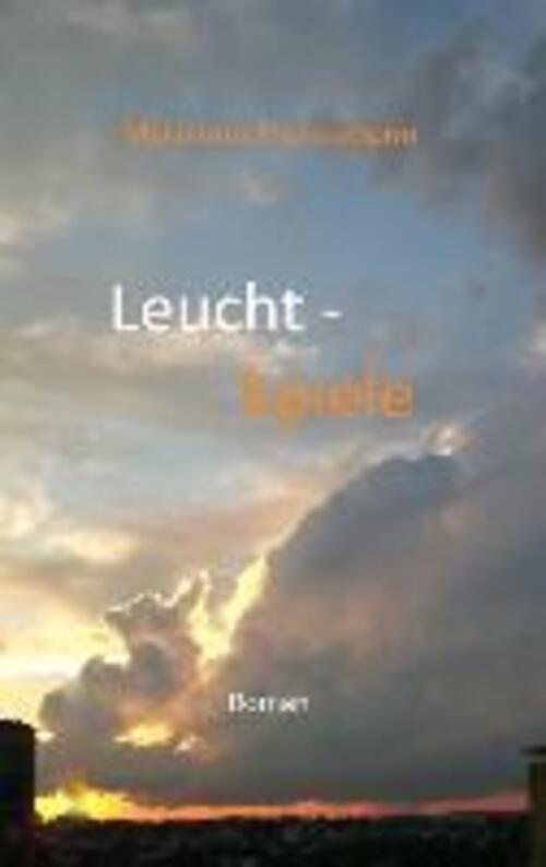 Thumbnail - Leucht-spiele Marianne Therstappen Taschenbuch Paperback 260 S.