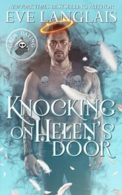 Knocking on Helens Door (Grim Dating) - Paperback By Langlais, Eve - GOOD