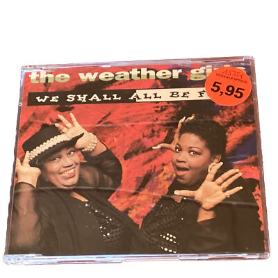 The Weather Girls - We Shall All Be Free - Maxi-Single-1994