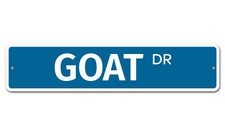 6127 SS Goat 4" x 18" Novelty Street Sign Aluminum