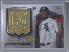 2019 Topps Update Manufactured Medallion 150th Anniversary /150 Eloy Jimenez 8k4