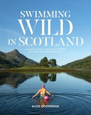 Alice Goodridge Swimming Wild in Scotland (Paperback) Swimming Wild (US IMPORT)