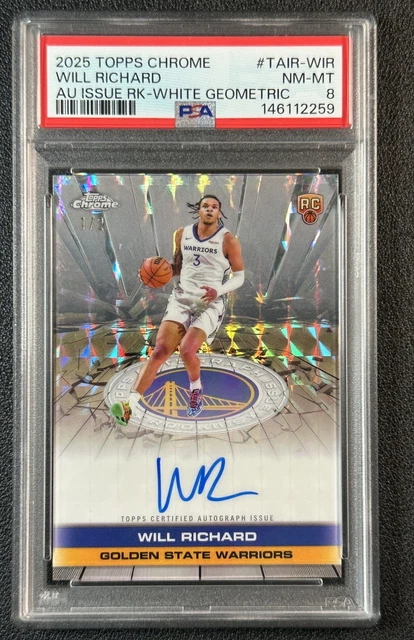 Will Richard PSA 8 2025-26 Topps Chrome Auto Issue Geo White Refractor RC 1/2