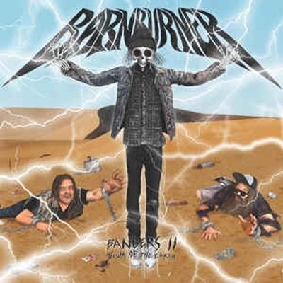 Barn Burner - Bangers II: Scum Of The Earth METAL BLADE CD NEU OVP
