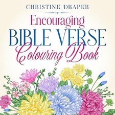 Christine Draper Encouraging Bible Verse Colouring Book (Paperback)