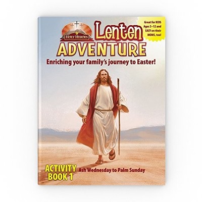 LENTEN ADVENTURE ACTIVITY BOOK 1 By Holy Heroes *Excellent Condition*