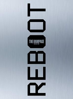 な〜！THE RAMPAGE REBOOT THE RAMPAGE from EXILE TRIBE REBOOT Deluxe Edition 3CD+2DVD+