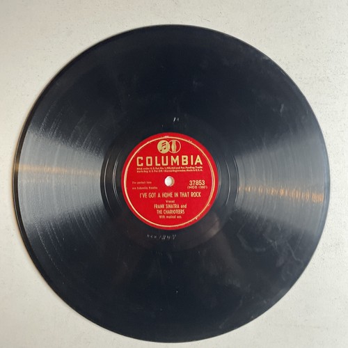 10" 78 RPM-Frank Sinatra/Charioteers-I've Got a Home in That Rock/Columbia 37853 - Picture 4 of 4