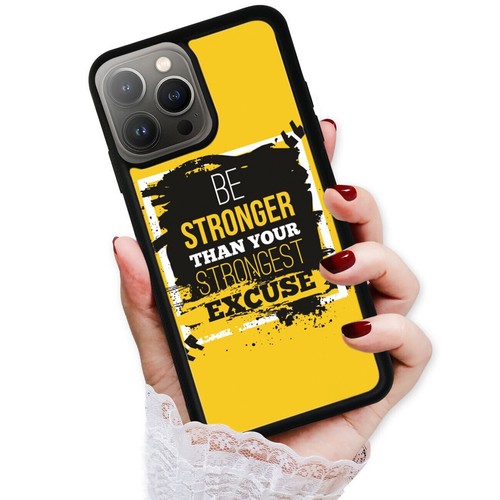 For iPhone SE4 16E 12 13 14 15 16 Pro Max Be Stronger Your Excuses Case Friendly - Picture 13 of 25