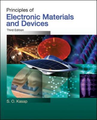 Principles of Electronic Materials and Devices, Kasap, Safa, 9780073104645