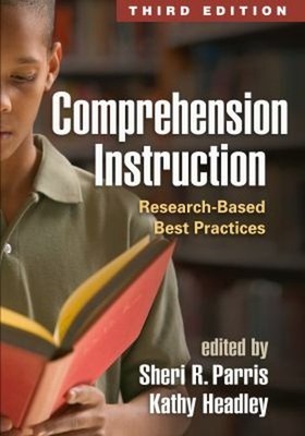 Comprehension Instruction : Research-Based Best Practices Paperba