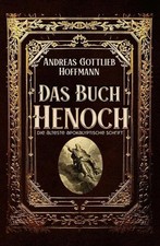 Das Buch Henoch | Andreas Gottlieb | Die ält...
