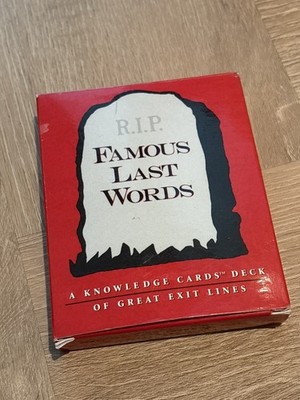 Berühmte letzte Worte RIP Wissen Kartenspiel Exit Line Geschichte Granatapfel