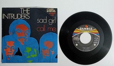 24767 45 Umdrehungen 7'' - The Intruders - Sad Girl / Call me - Gamble 1968
