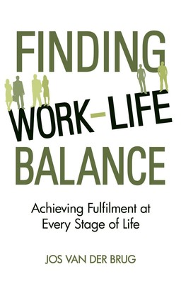Finding Work-Life Balance: Achieving Fulfilment at Every Stage of Life