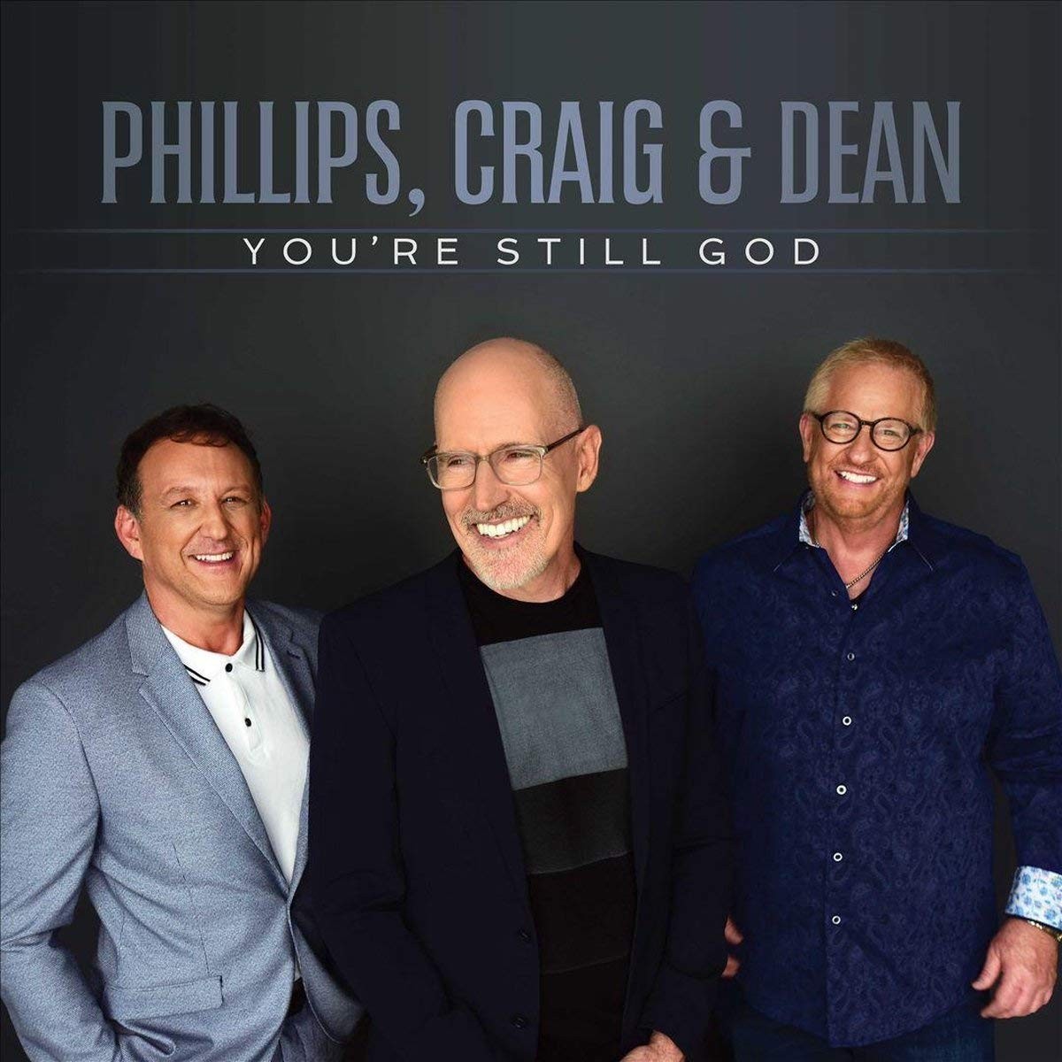 Craig & Dean Phillips You're Still God (CD) (US IMPORT)