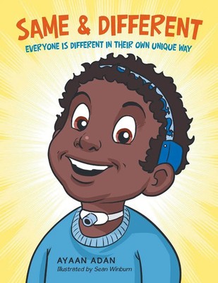 Same & Different Everyone Is Different in Their Own Unique Way Ayaan Adan Buch