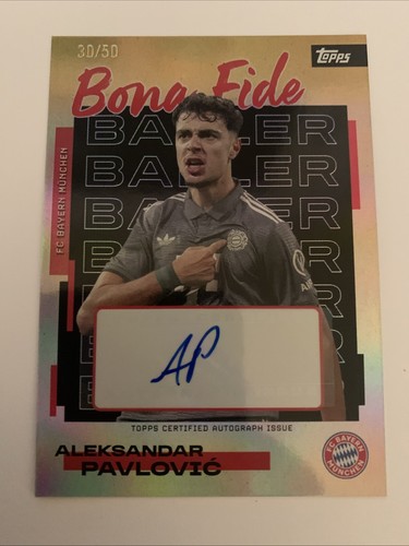 ALEKSANDAR PAVLOVIC Topps FC Bayern München Team Set 2025/26 Auto Card /50